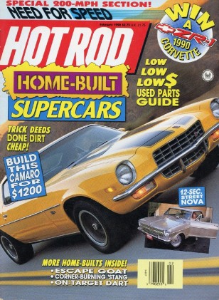 HOT ROD 1990 FEB - SUPER CARS, LINGENFELTER, GOTTIEB